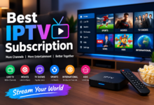 Best IPTV Subscription: How to Choose the Right IPTV Service