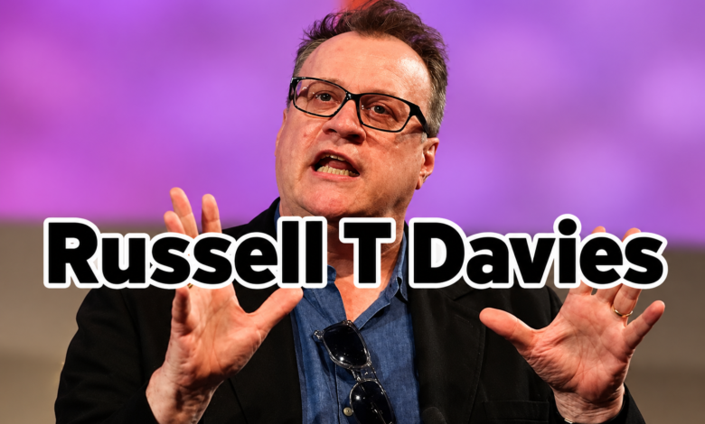 Russell T Davies